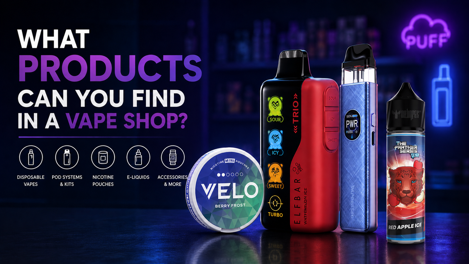 what you can buy in vape shop Dubai