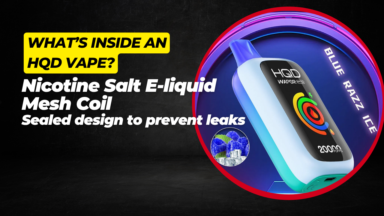 HQD Vape UAE: Buy HQD Vapes in Dubai, Abu Dhabi – Ultimate Guide
