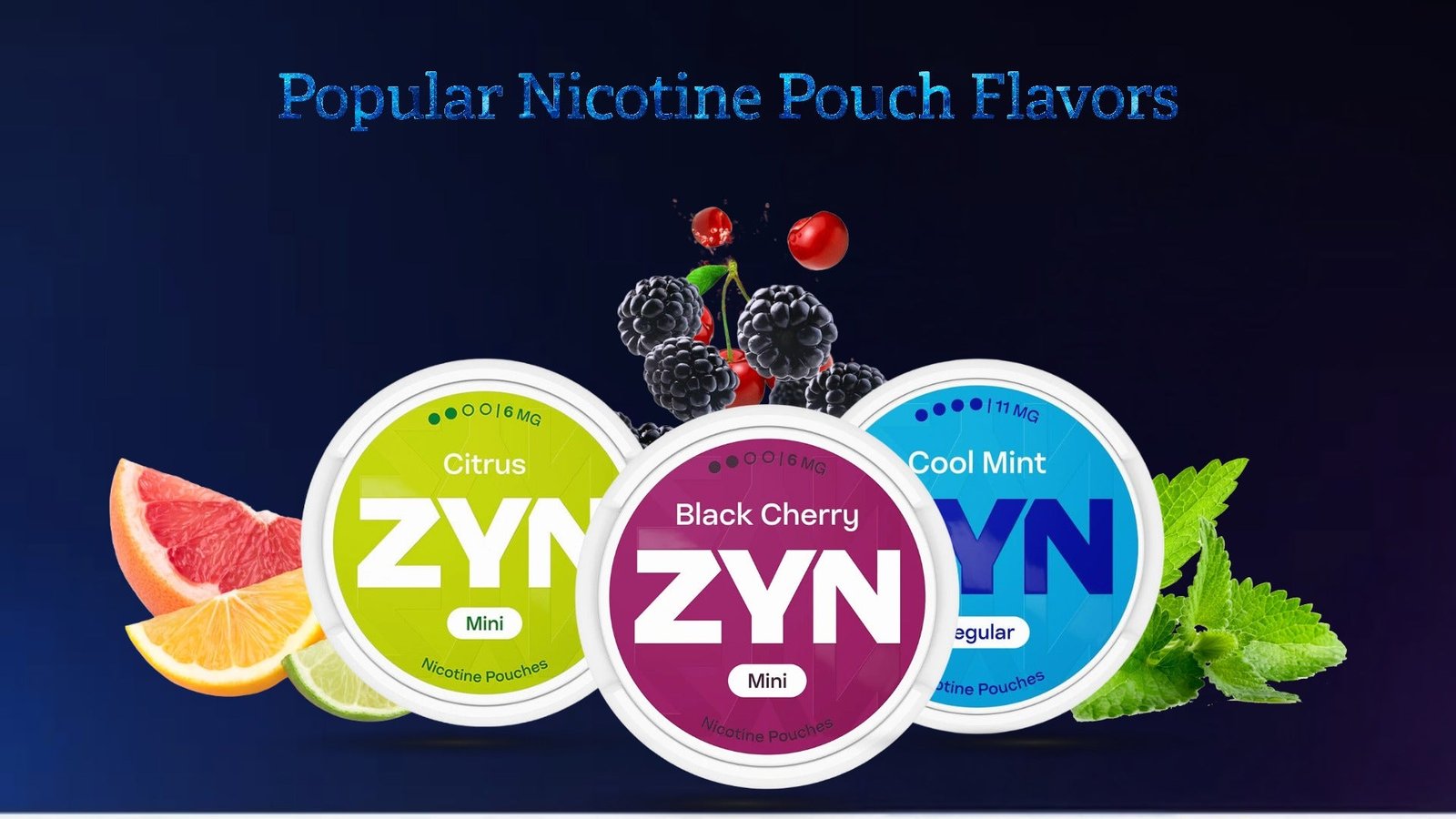 Popular nicotine pouches flavors